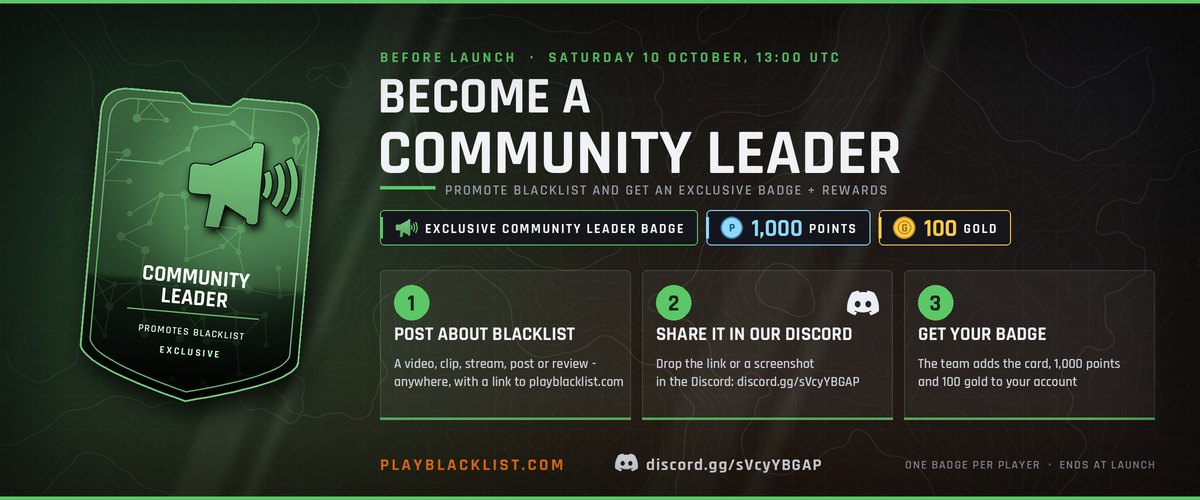 Become a Community Leader before launch: post about Blacklist, share it in our Discord, and get the exclusive Community Leader badge, 1,000 points and 100 gold.
